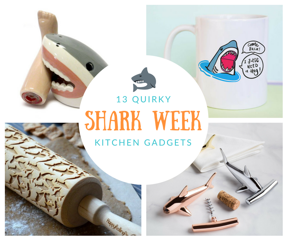 13 Quirky Shark Kitchen Gadgets for Shark Week - Awesome with